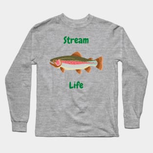 Stream Life Long Sleeve T-Shirt